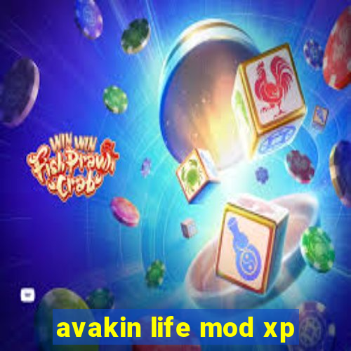 avakin life mod xp